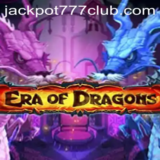 Discover the Mythical World of EraOfDragons: A Guide to Winning with Jackpot777