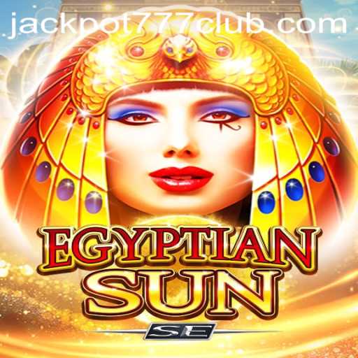 Explore the Exciting World of EgyptianSunSE and Its Jackpot777 Feature