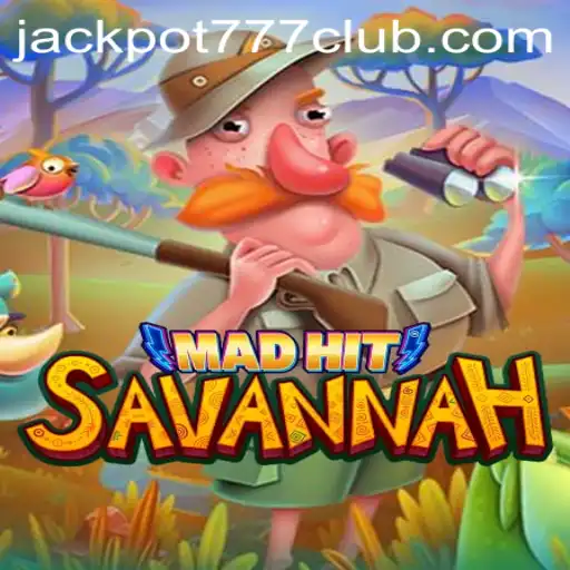 MadHitSavannah: Venture into the Wild with Jackpot Wins