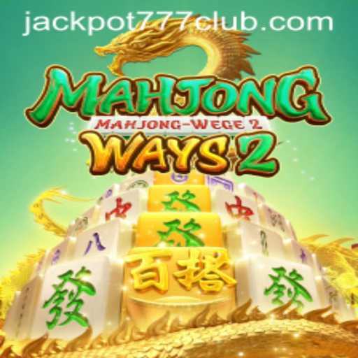 Exploring MahjongWays2 and the Thrill of Jackpot777