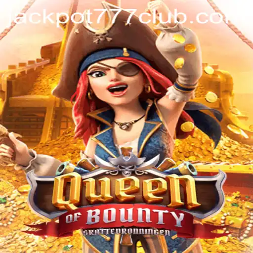Unveiling the Thrills of QueenofBounty: Your Gateway to Jackpot777 Excitement